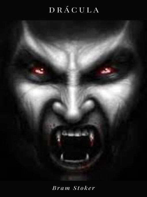 Title details for Drácula by Bram Stoker - Available